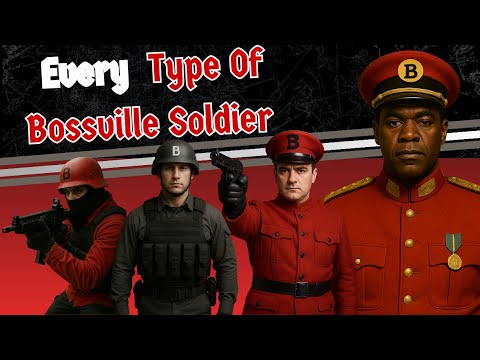 All Bossville Soldiers EXPLAINED
