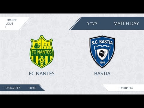 AFL17. France. Ligue 1. Day 9. FC Nantes - Bastia