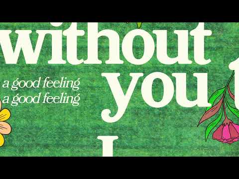 Video thumbnail for Good Feeling About You