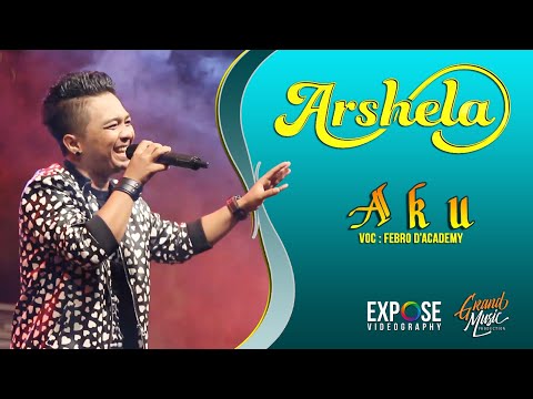 ARSHELA - AKU - FEBRO D'ACADEMY