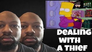 Dealing with a Thief