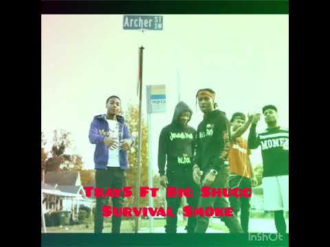 Tray5 Ft Big Shugg - Survival Smoke