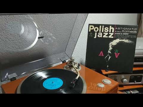 Astigmatic - Krzysztof Komeda Quintet