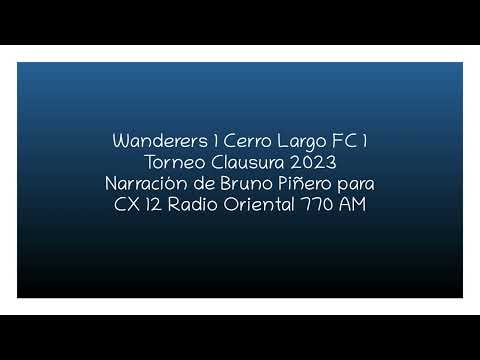 Wanderers 1 Cerro Largo FC 1 - Clausura 2023 (por Bruno Piñero)