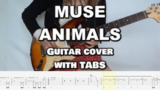 Muse - Animals (Guitar cover with TABS)