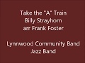 Take the "A" Train arr. Frank Foster