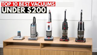 Top 10 BEST Vacuums Under $200 in 2026 | Budget Vacuums That Perform Like Premium!