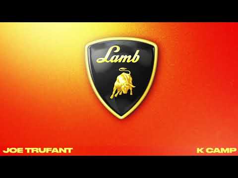 Joe Trufant - Lamb ft. K CAMP (Audio)