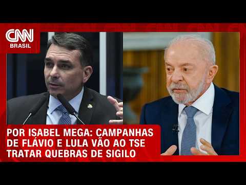 Campanhas de Flávio e Lula vão ao TSE para tratar de quebras de sigilo | BASTIDORES CNN