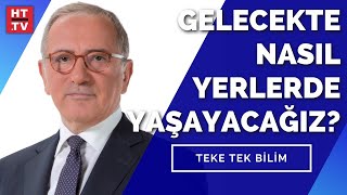 #CANLI - Teke Tek Bilim'de akıllı şehir projesi konuşuluyor...