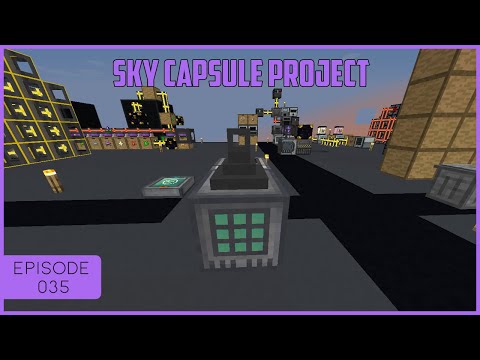 Sky Capsule Project EP 35 - Supremium Automation
