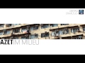 AZET - IM MILIEU prod. by Soundfrontmuzik