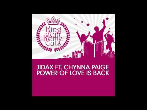 Jidax ft Chynna Paige - Power Of Love Is Back D O N S (Official Remix) TETA