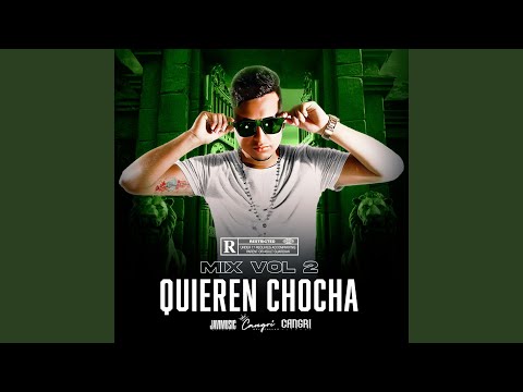 Quieren Chocha