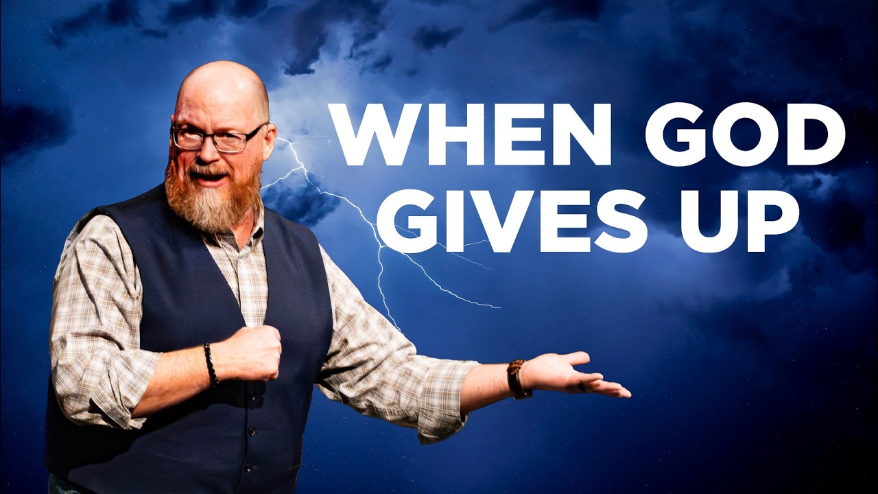 When God Gives Up