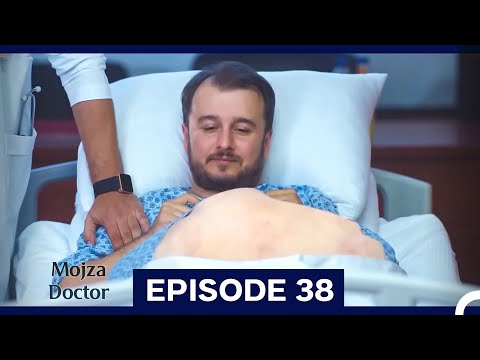 Mojza Doctor Episode 38 (Urdu Dubbed)