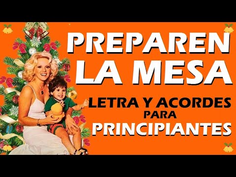 PREPAREN LA MESA Nancy Ramos Letra y Acordes Aguinaldo al Niño. CUATRO FÁCIL RÁPIDO Y SENCILLO