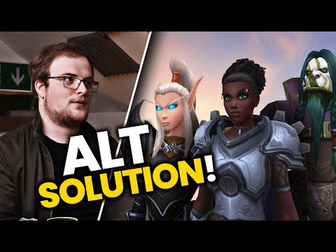 A Solution For Alts in WoW