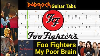 My Poor Brain - Foo Fighters - Guitar + Bass TABS Lesson