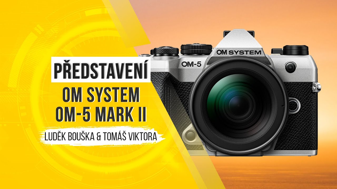 YouTube video - OM System OM-5 Mark II - představení