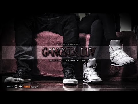 NGA - Gangsta Luv (Feat: Dji Tafinha)