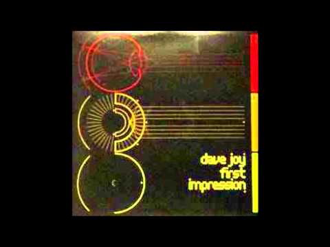 Dave Joy - First Impression (Dave 202 & Phil Green Remix) [2002]