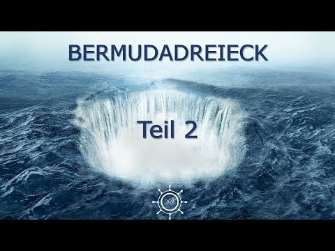 Das rätselhafte Bermuda Dreieck - Wahrheit oder Verschwörungstheorie? - Teil 2