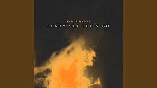 Ready Set Let&#39;s Go