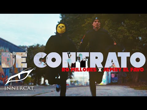 Jamby el Favo & Ro Millones - DE CONTRATO 😈(Official Music Video)