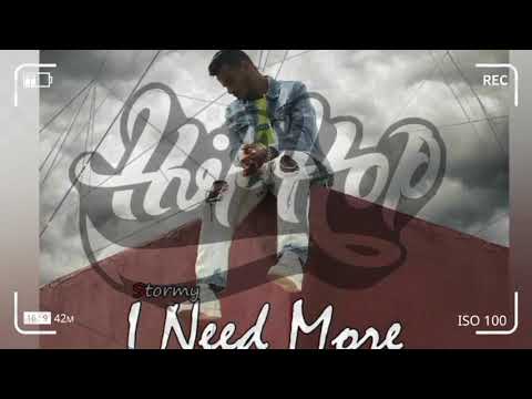 Stormy - I Need More (OFFICIAL AUDIO) ft, Yazuka X Mirack X Azed(تسريب حصري)