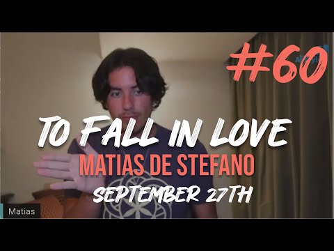 60 #TO FALL IN LOVE - SEP 27TH - #matíasdestefano