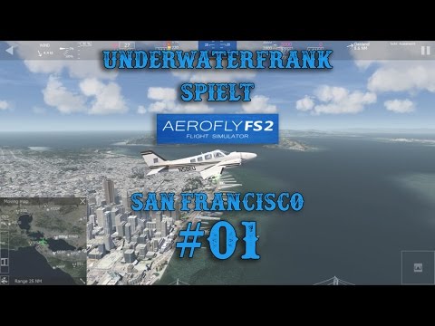 Aerofly FS 2 Flight Simulator - #01 Rundflug über San Francisco | German | Gameplay