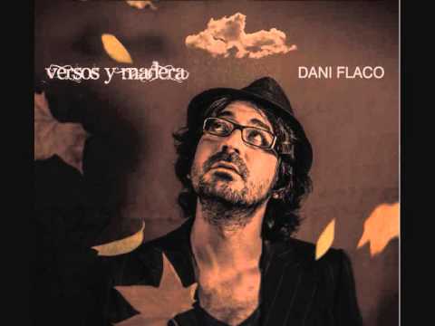 DANI FLACO-NI SE TE OCURRA (audio)