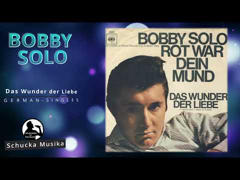Das Wunder Der Liebe - Bobby Solo