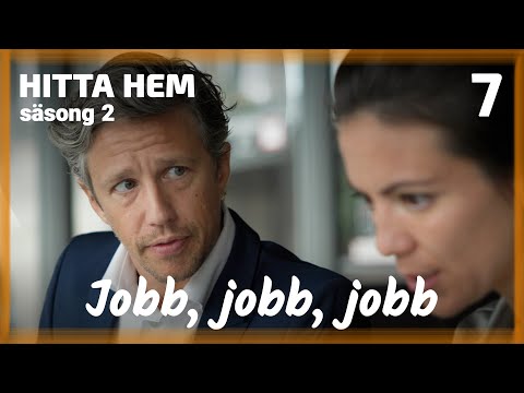 Jobb, jobb, jobb | ep 7 - Hitta hem säsong 2