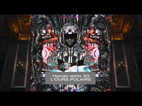 Booba 3G "Hamas"( L'Ours polaire )