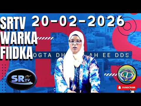 SRTV Warka FIIDKA   l 20 February 2026