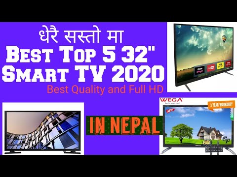 Best Top 5 32 inch Smart TV in Nepal with very low cost price 2020 | Full HD 1080p