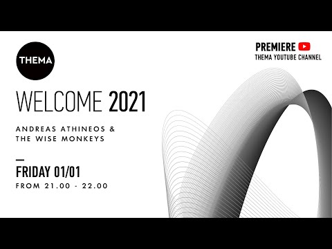 ANDREAS ATHINEOS & THE WISE MONKEYS dj set at THEMA Project - Welcome 2021