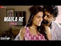 Maula Re Lyrical Video Chaamp Arijit Singh Dev Rukmini Raj Chakraborty Jeet Gannguli