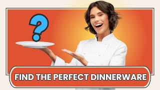 How to Pick STUNNING Dinnerware for Your Next Party