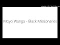 Moyo Wanga Black Missionaries