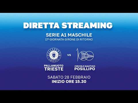 A1M Pallanuoto Trieste Vs Posillipo