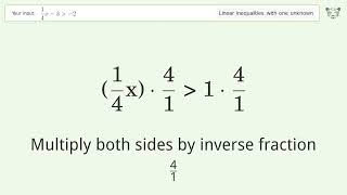 Solving Linear Inequalities: 1/4x-3 is Greater Than  -2