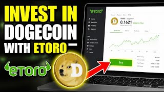 How to invest in Dogecoin with eToro - Complete Guide
