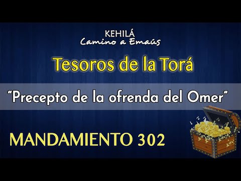 Mandamiento 302 | Precepto de la ofrenda del Omer.
