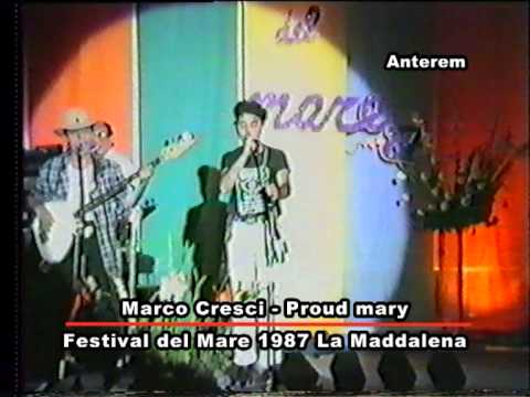 marco cresci - proud mary