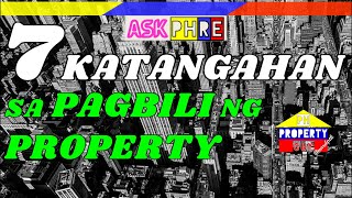 7 Katangahan Sa Pagbili ng Property | Real Estate Investing Philippines