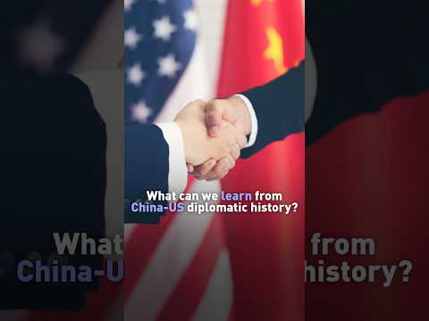 What can we learn from China-US diplomatic history?