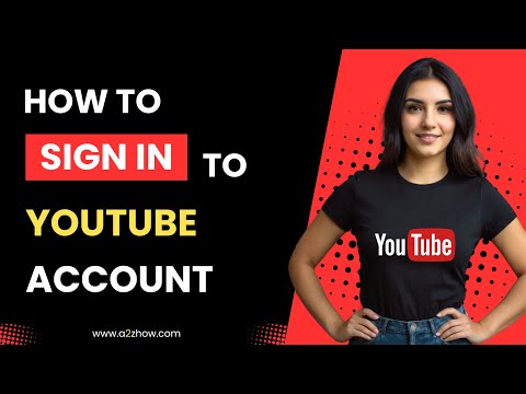 How to Sign in to Youtube Account